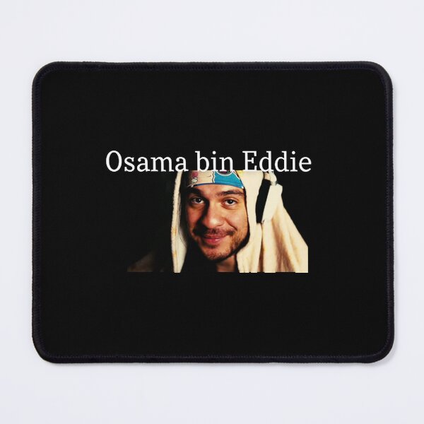 Item preview, Osama bin Eddie designed and sold by GregoryMendoza.