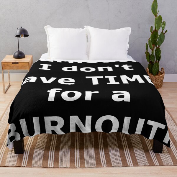 Item preview, No time for burnout Bold font English designed and sold by pfalsdorf-it.