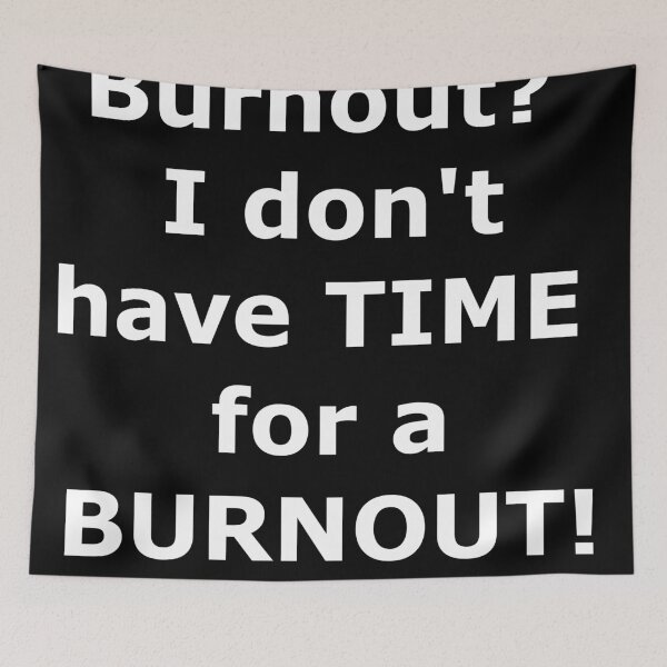 Item preview, No time for burnout Bold font English designed and sold by pfalsdorf-it.