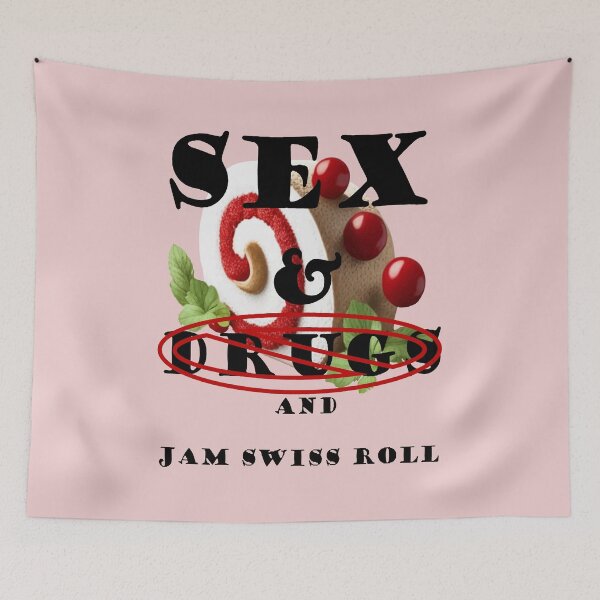 Item preview, Sex And No Drugs And Jam Swiss Roll Funny Quote designed and sold by taiche.
