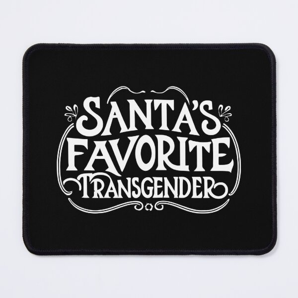 Item preview, Humorous Christmas Gift: Santa's Favorite Transgender designed and sold by randomorder.