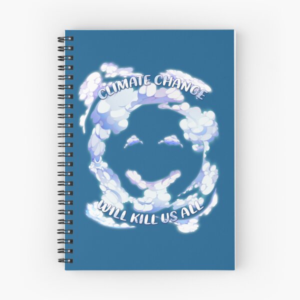 Item preview, Climate Change Will Kill Us All, Save Earth designed and sold by EbitsuBoy.