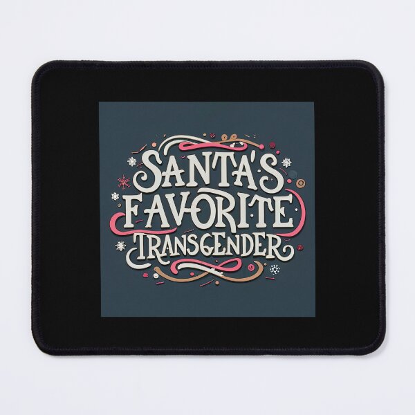Item preview, Humorous Christmas Gift: Santa's Favorite Transgender designed and sold by randomorder.