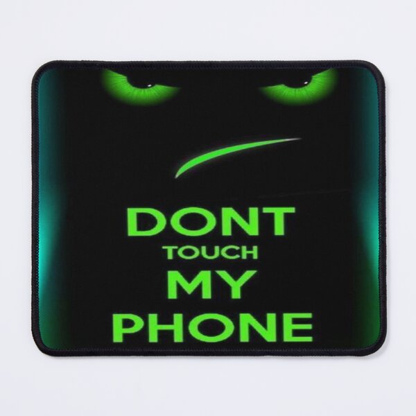 Item preview, do not touch my phone designed and sold by sbrstore.