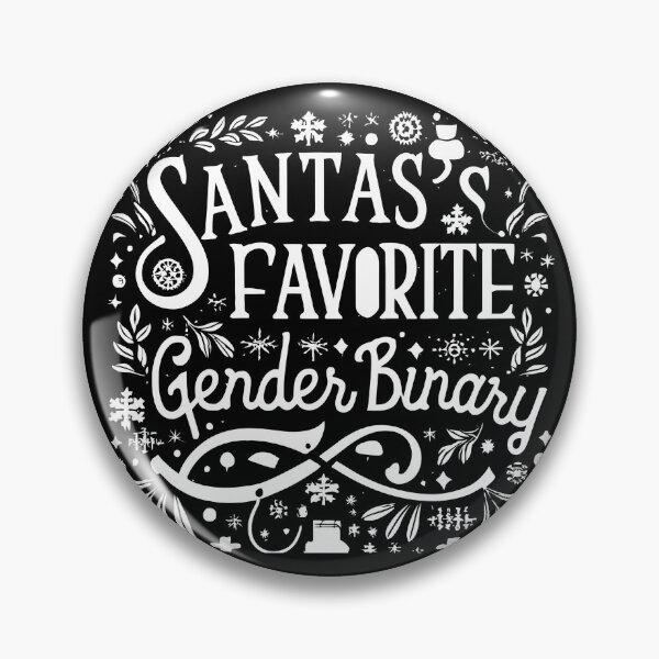 Item preview, Humorous Christmas Gift: Santa's Favorite Gender Binary designed and sold by randomorder.