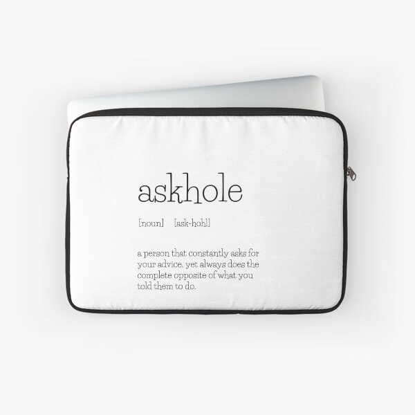 Item preview, askhole - Funny quote designed and sold by Aussygypsy09.