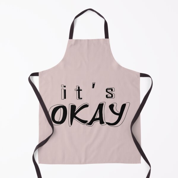 Item preview, ITS OKAY designed and sold by domingoepil24.