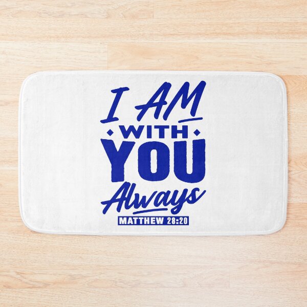 Item preview, Matthew 28:20 I Am With You Always designed and sold by plushism.