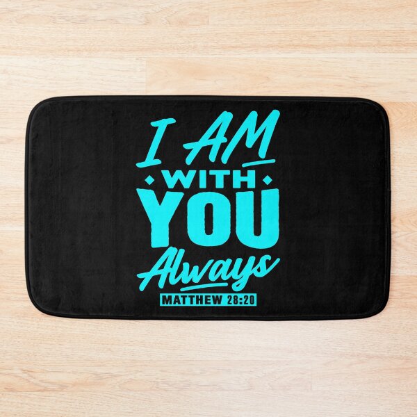 Item preview, Matthew 28:20 I Am With You Always designed and sold by plushism.