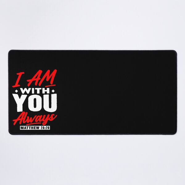Item preview, Matthew 28:20 I Am With You Always designed and sold by plushism.