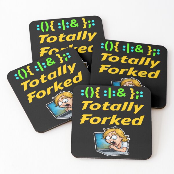 Item preview, Totally Forked :(){ :|:& };: Linux Humour designed and sold by Image-Caption.