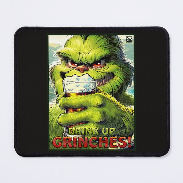 Item preview, Drink Up, Grinches! designed and sold by cloudland.