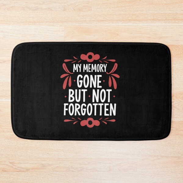 Item preview, My Memory: Gone, but not Forgotten designed and sold by goldentusk.