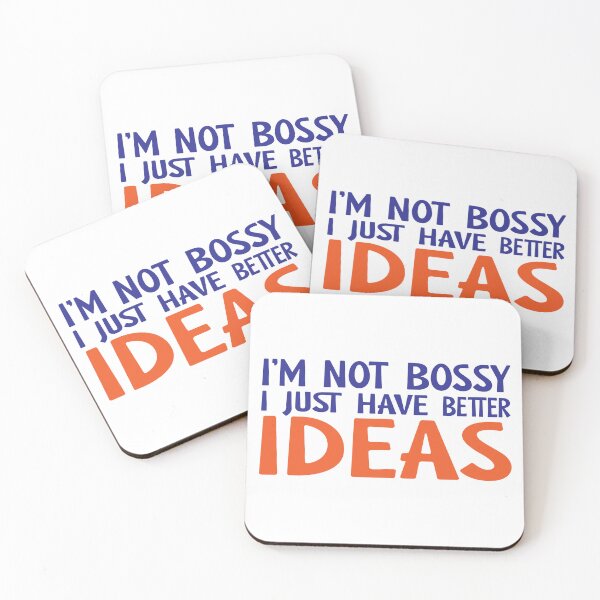 Item preview, I'm not bossy; I just have better ideas designed and sold by TeeEagle.