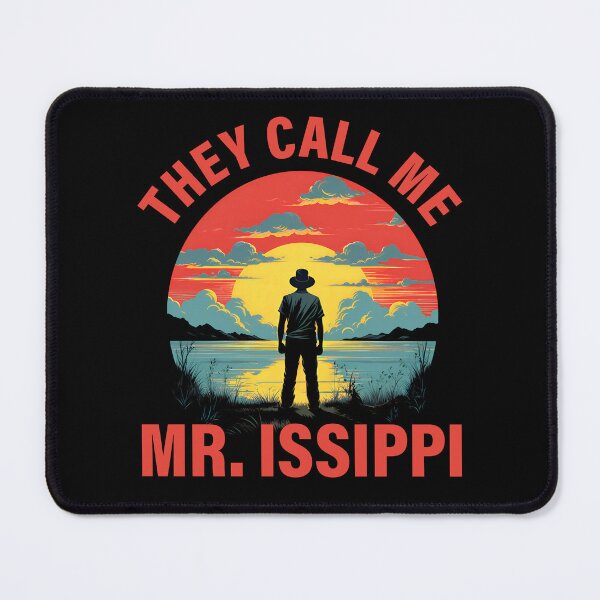 Item preview, Forget about Mississippi designed and sold by goldentusk.