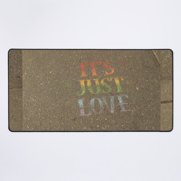 It's Just Love Desk Mat
