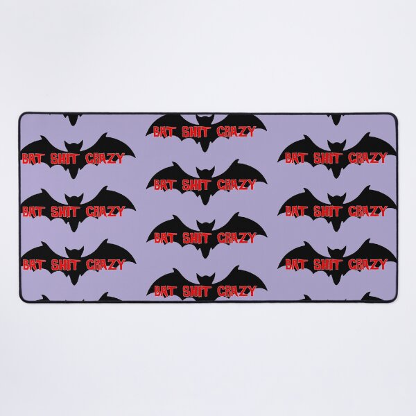 Item preview, Bat Sh*t Crazy designed and sold by rcmarble.