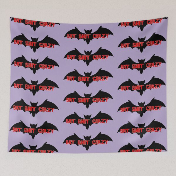 Item preview, Bat Sh*t Crazy designed and sold by rcmarble.