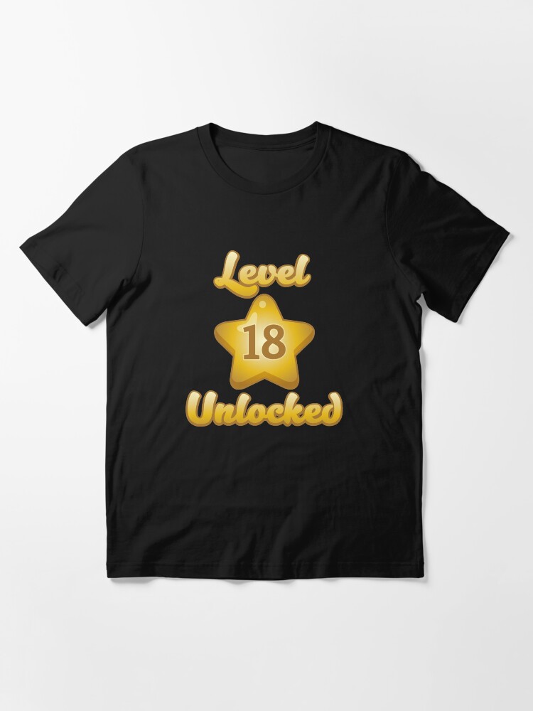 Alternate view of Level 18 Unlocked - Funny Gaming Quote Gift Essential T-Shirt