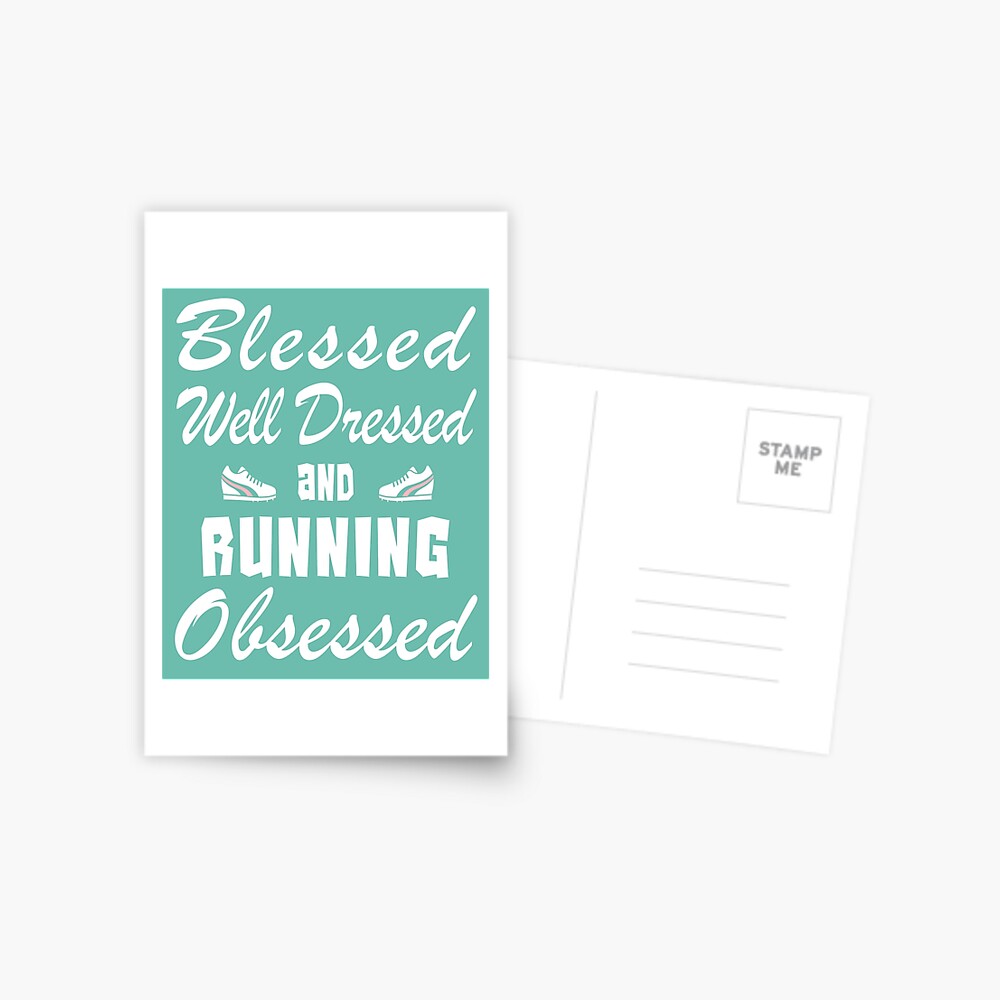 Carte De Vœux Running Runner Anniversaire Benie Habille Obsede Par Smily Tees Redbubble