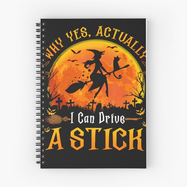Item preview, Why Yes Actually I Can Drive A Stick Halloween Witch  designed and sold by SchoebenIllijah.