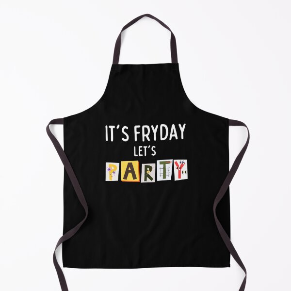 Item preview, Funny It's Fryday Let's Party Friday designed and sold by Aleekr1.