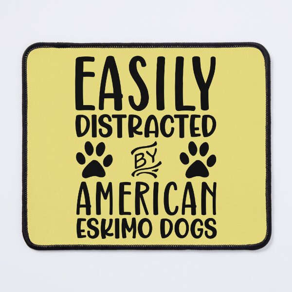 Item preview, Easily Distracted By American Eskimo Dogs designed and sold by kamrankhan.