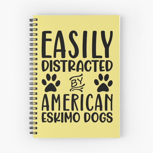 Item preview, Easily Distracted By American Eskimo Dogs designed and sold by kamrankhan.