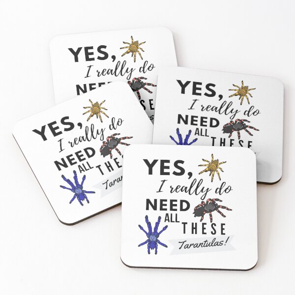 Item preview, Yes I Really Do Need All These Tarantulas! designed and sold by luchik-and-co.