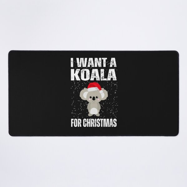Item preview, I want a koala for christmas ,gift designed and sold by erozzz.