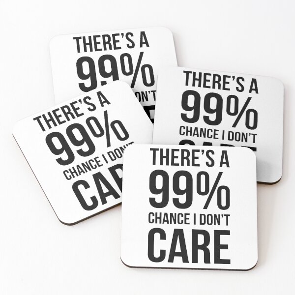 Item preview, 99% Chance - Funny Quote designed and sold by maniacfitness.