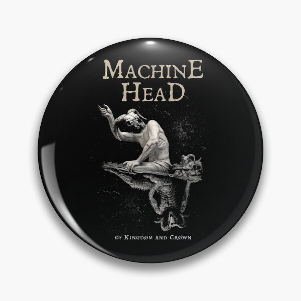 Item preview, Machine Head Of Kingdom and Crown designed and sold by gissellealto.