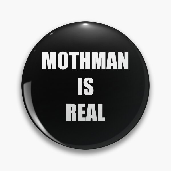 Item preview, MOTHMAN IS REAL designed and sold by Nerdlight.