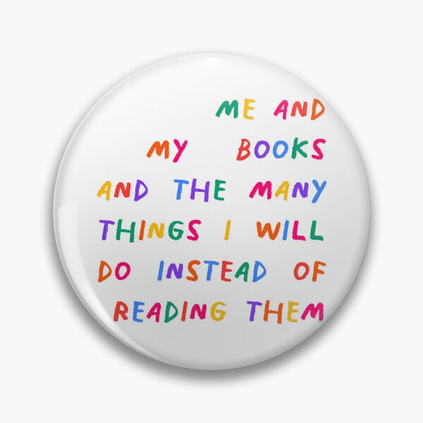 Item preview, ME AND MY BOOKS AND MY BOOKS designed and sold by idksurprisememe.