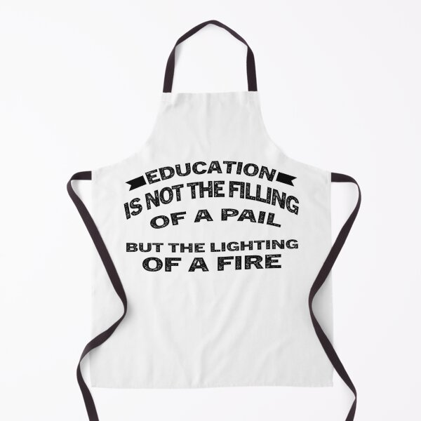 Item preview, Education is not the filling of a pail, but the lighting of a fire - black edition designed and sold by Adam 7ea.