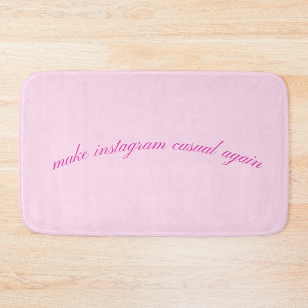 Item preview,  make instagram casual again (pink) designed and sold by jennifersmind.