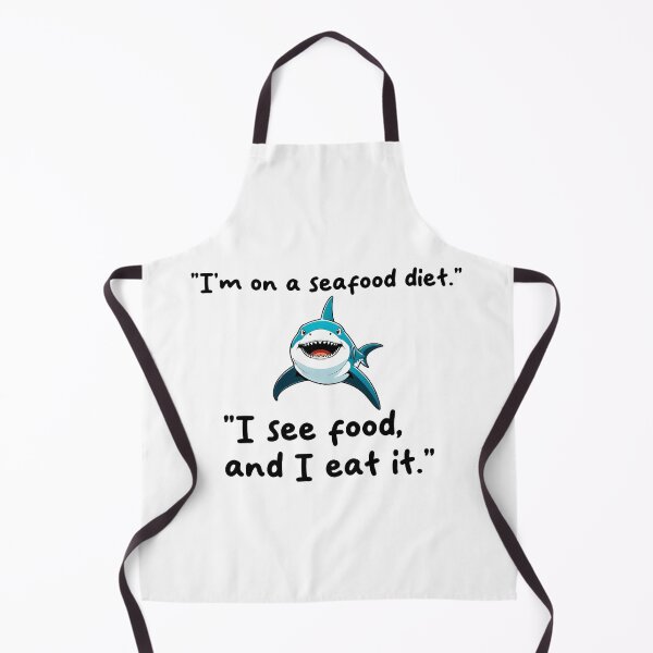 Item preview, I'm on a seafood diet. I see food, and I eat it designed and sold by StickyFizzStore.