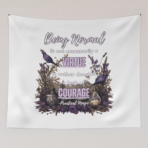 Item preview, Practical Magic Aunt Frances Quote- 'Being Normal' designed and sold by Hecate-Emporium.
