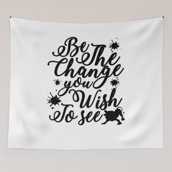 Item preview, Be the change you wish to see designed and sold by DabGraphic.