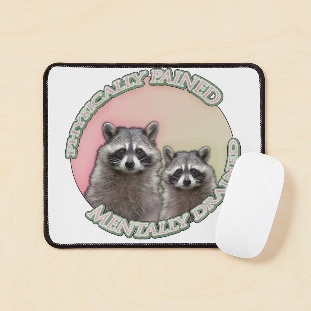 Physically Pained, Mentally Drained Raccoon Meme Throw Pillow for Sale by  JinglesArt