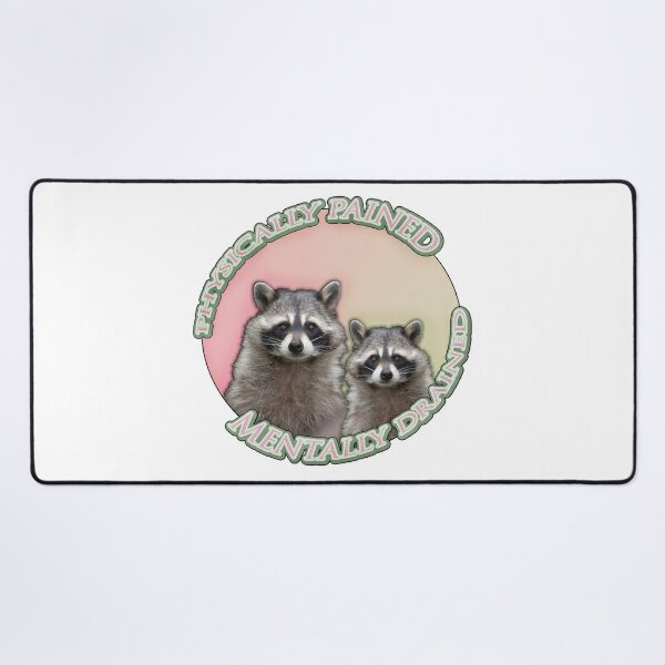 Physically Pained, Mentally Drained Raccoon Meme Sticker for Sale by  JinglesArt