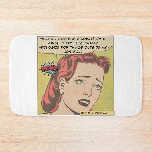 Item preview, Professionally Apologize! Nurse Humor designed and sold by SSustainable.