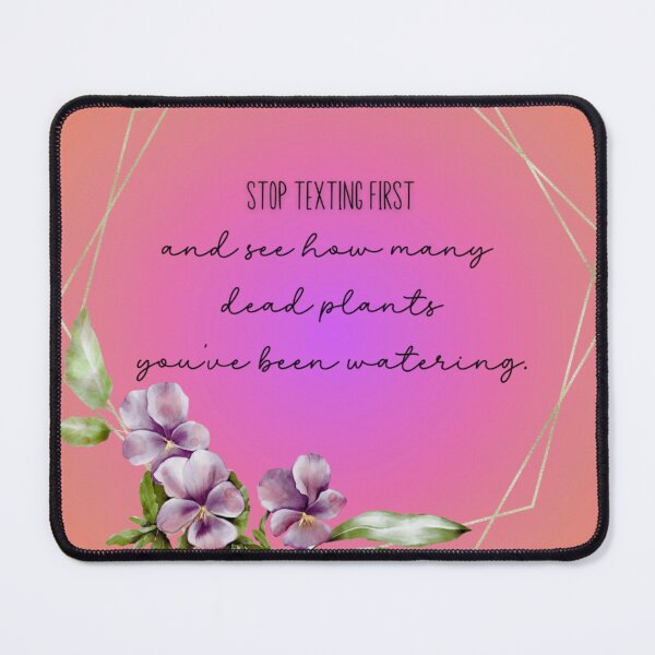 Item preview, See How Many Dead Plants You Have Watered designed and sold by gleefulme.