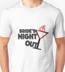 Bride's night out Unisex T-Shirt
