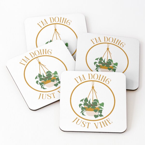 Item preview, I'm doing just vine - Plant Pun designed and sold by stumblingdesign.