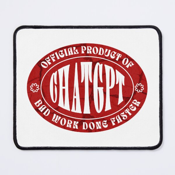 Item preview, (un)Official Product of ChatGPT designed and sold by joystreethouse.