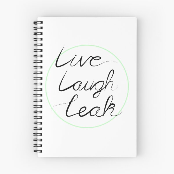 Item preview, Copy of Live Laugh Leak designed and sold by Holly M Backus.