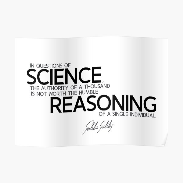 science reasoning - galileo galilei Poster
