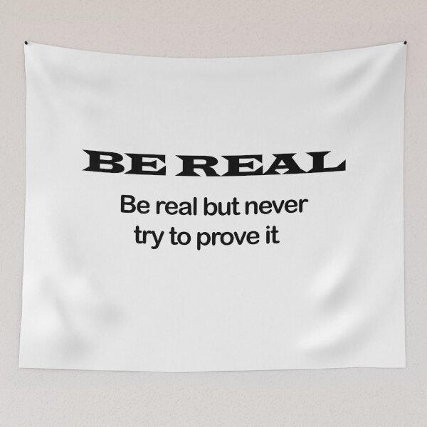 Item preview, Be real motivational quote designed and sold by Salma-33.