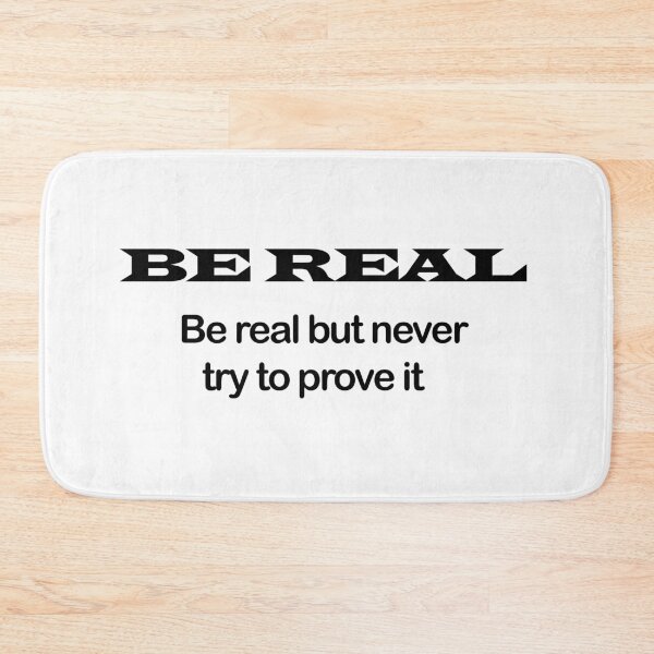 Item preview, Be real motivational quote designed and sold by Salma-33.